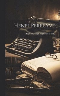 bokomslag Henri Perreyve
