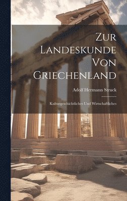 bokomslag Zur Landeskunde von Griechenland