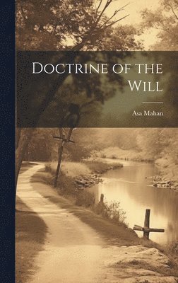 bokomslag Doctrine of the Will