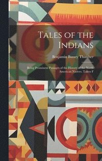 bokomslag Tales of the Indians