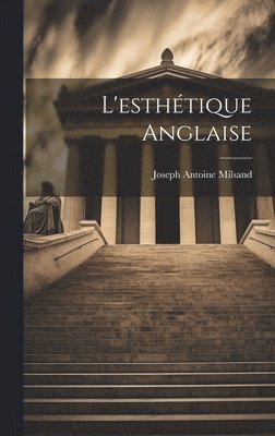 bokomslag L'esthtique Anglaise