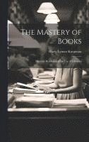 bokomslag The Mastery of Books