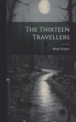 bokomslag Thirteen Travellers