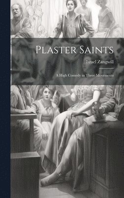 Plaster Saints 1