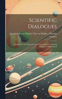 bokomslag Scientific Dialogues