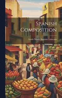 bokomslag Spanish Composition