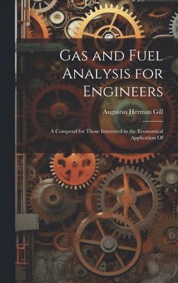 Gas and Fuel Analysis for Engineers 1