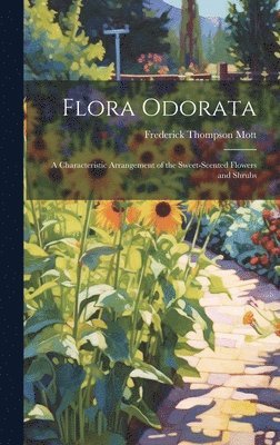 Flora Odorata 1