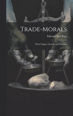 Trade-Morals 1