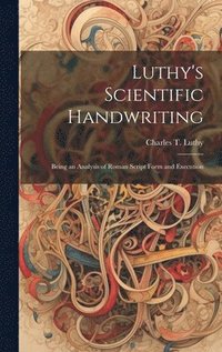 bokomslag Luthy's Scientific Handwriting