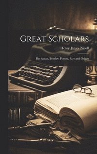 bokomslag Great Scholars