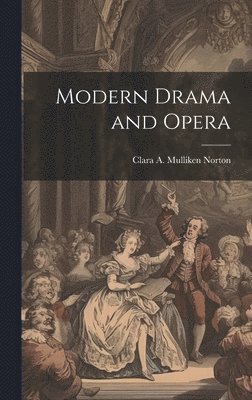 Modern Drama and Opera 1