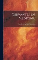 bokomslag Cervantes en Medicina