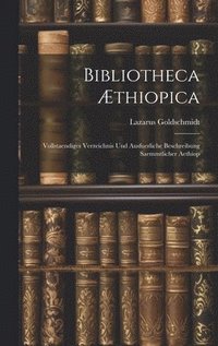 bokomslag Bibliotheca thiopica
