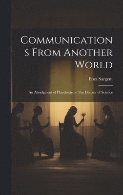 Communications From Another World 1