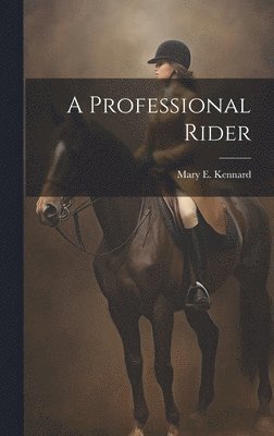 A Professional Rider 1