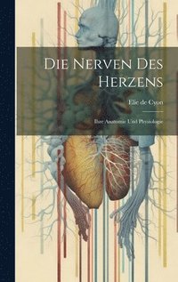 bokomslag Die Nerven des Herzens