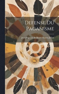 Defense du Paganisme 1