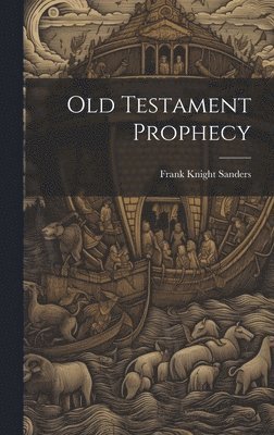 bokomslag Old Testament Prophecy