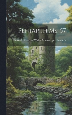 bokomslag Peniarth Ms. 57