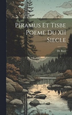 bokomslag Piramus Et Tisbe Poeme Du XII Siecle