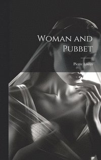 bokomslag Woman and Pubbet