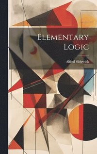 bokomslag Elementary Logic