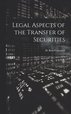 bokomslag Legal Aspects of the Transfer of Securities