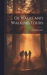 bokomslag Of Walks and Walking Tours
