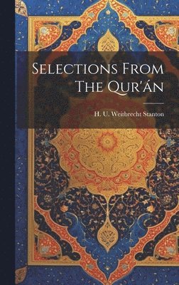 Selections From The Qur'n 1