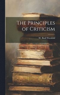 bokomslag The Principles of Criticism