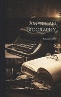 bokomslag American Biography