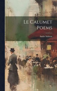 bokomslag calumet Poems
