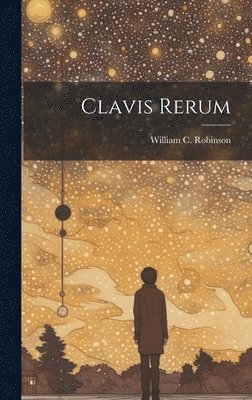 bokomslag Clavis Rerum