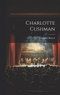 bokomslag Charlotte Cushman