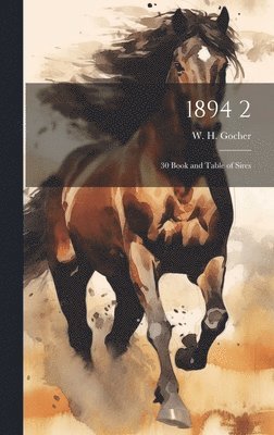 bokomslag 1894 2: 30 Book and Table of Sires