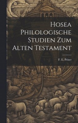 bokomslag Hosea Philologische Studien zum Alten Testament