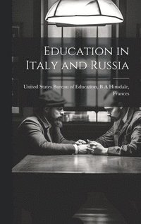bokomslag Education in Italy and Russia