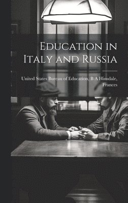 bokomslag Education in Italy and Russia