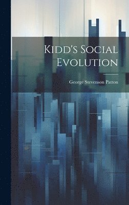 bokomslag Kidd's Social Evolution