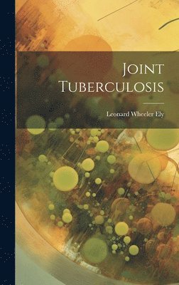 bokomslag Joint Tuberculosis