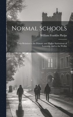 Normal Schools 1
