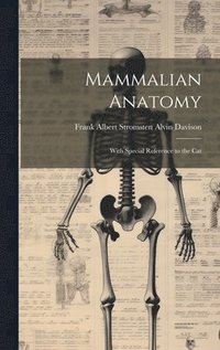 bokomslag Mammalian Anatomy