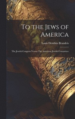 bokomslag To the Jews of America