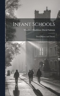 Infant Schools 1