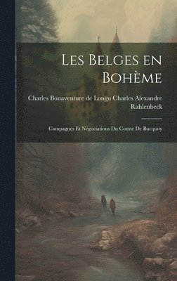 bokomslag Les Belges en Bohme