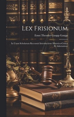 bokomslag Lex Frisionum