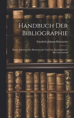 bokomslag Handbuch der Bibliographie