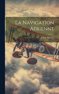 bokomslag La Navigation Aerienne