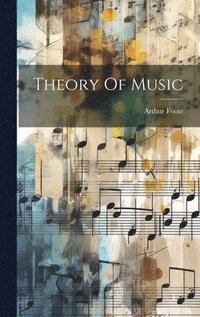 bokomslag Theory Of Music